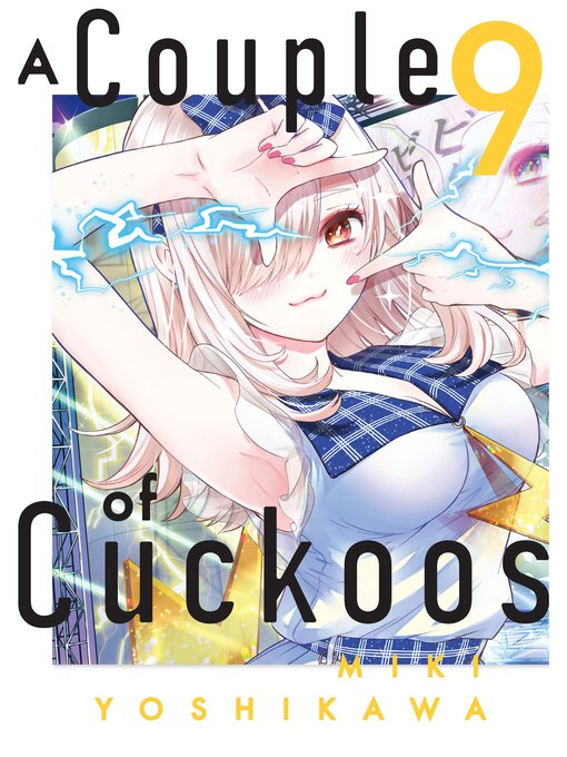Title details for A Couple of Cuckoos, Volume 9 by Miki Yoshikawa - Available